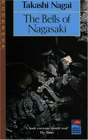 Les cloches de Nagasaki, Takashi Nagai